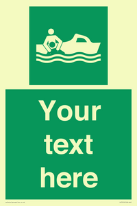 Custom sign safe condition Rescue boat